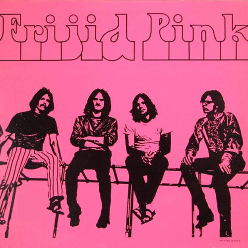 Frijid Pink - 1970 Frijid Pink